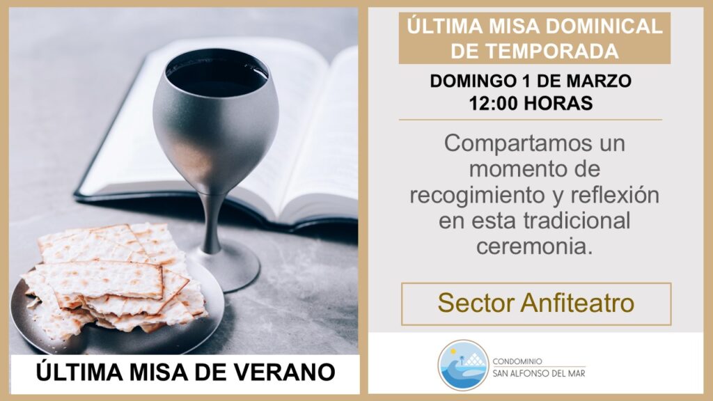 Fin de las Misas Dominicales en San Alfonso del Mar